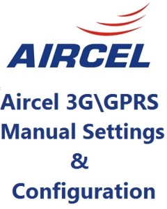 Aircel GPRS Manual Settings, Aircel Mobile GPRS Settings, Aircel Logo, TechBuzzes,