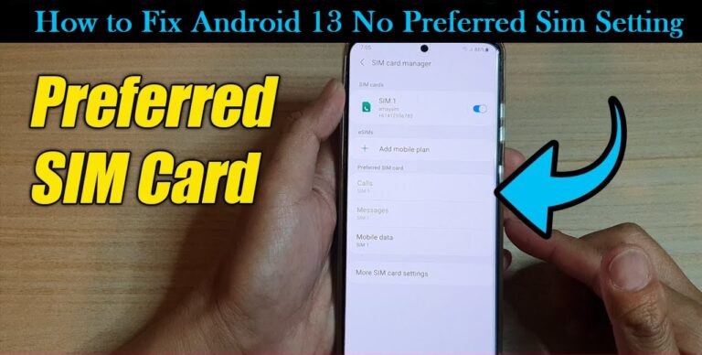 android 13 no preferred sim setting, How to Fix Android 13 No Preferred Sim Setting,